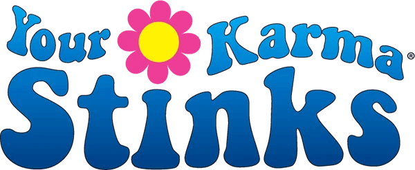 Your Karma Stinks